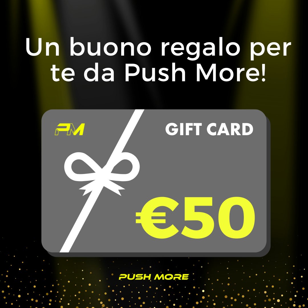 Foto di Gift Card Push More 50,00 € - Push More Push More